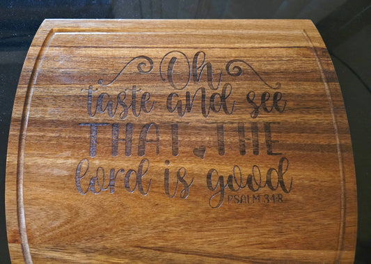 The Lord is good cutting board