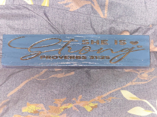 She is strong plaque